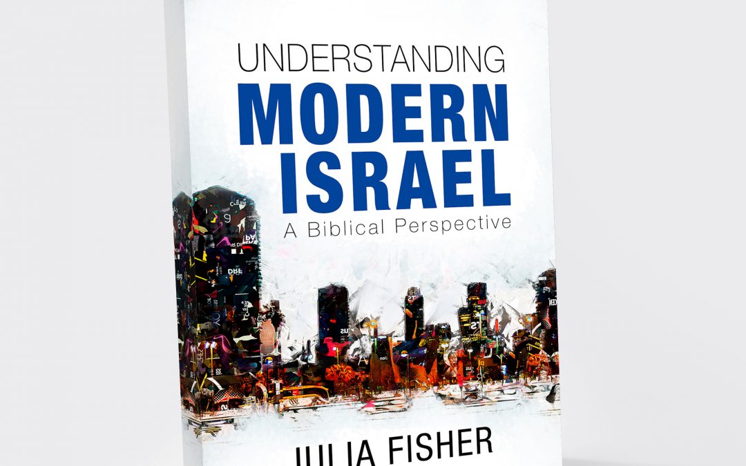 Understanding Modern Israel – A Biblical Perspective